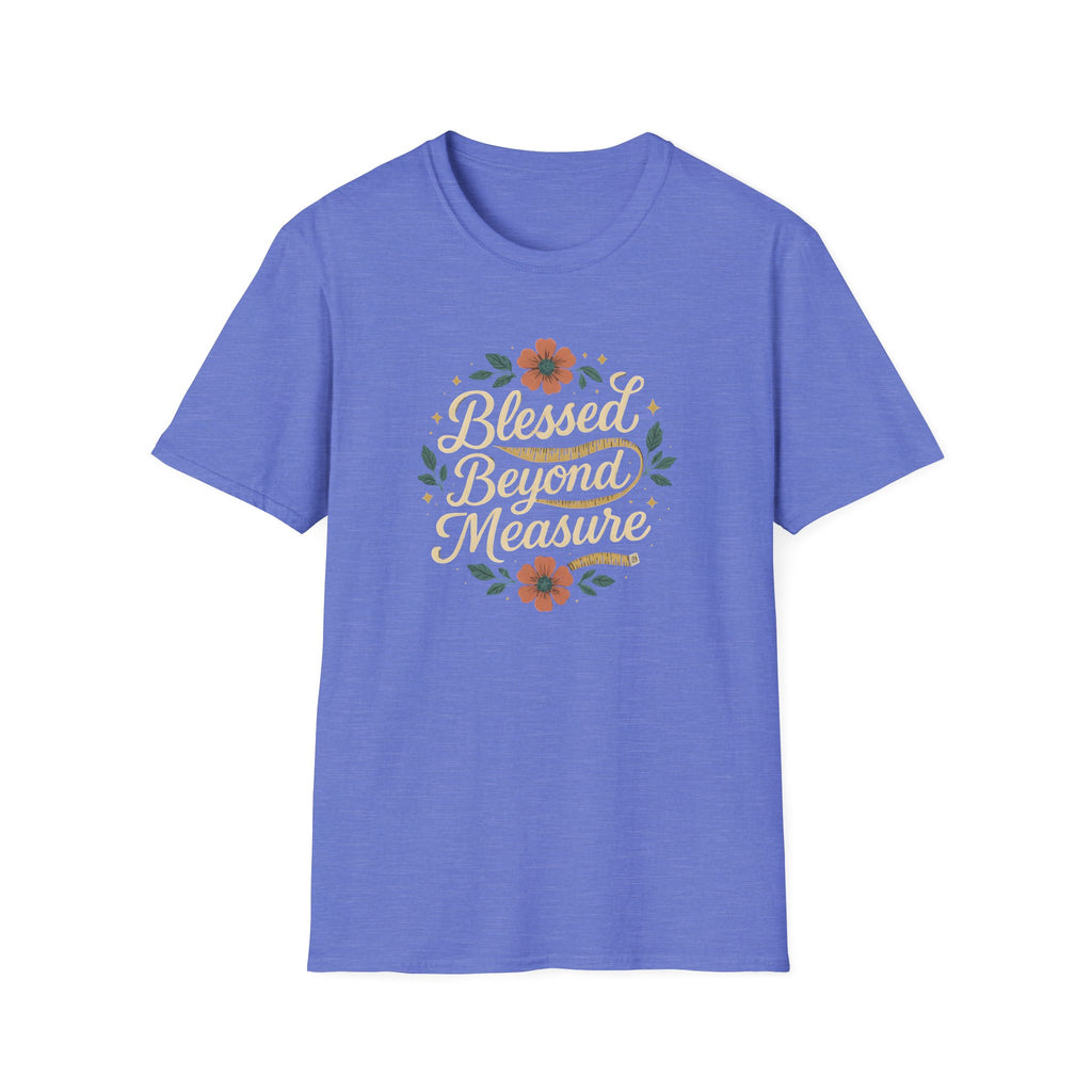 Blessed Beyond Measure T-Shirt