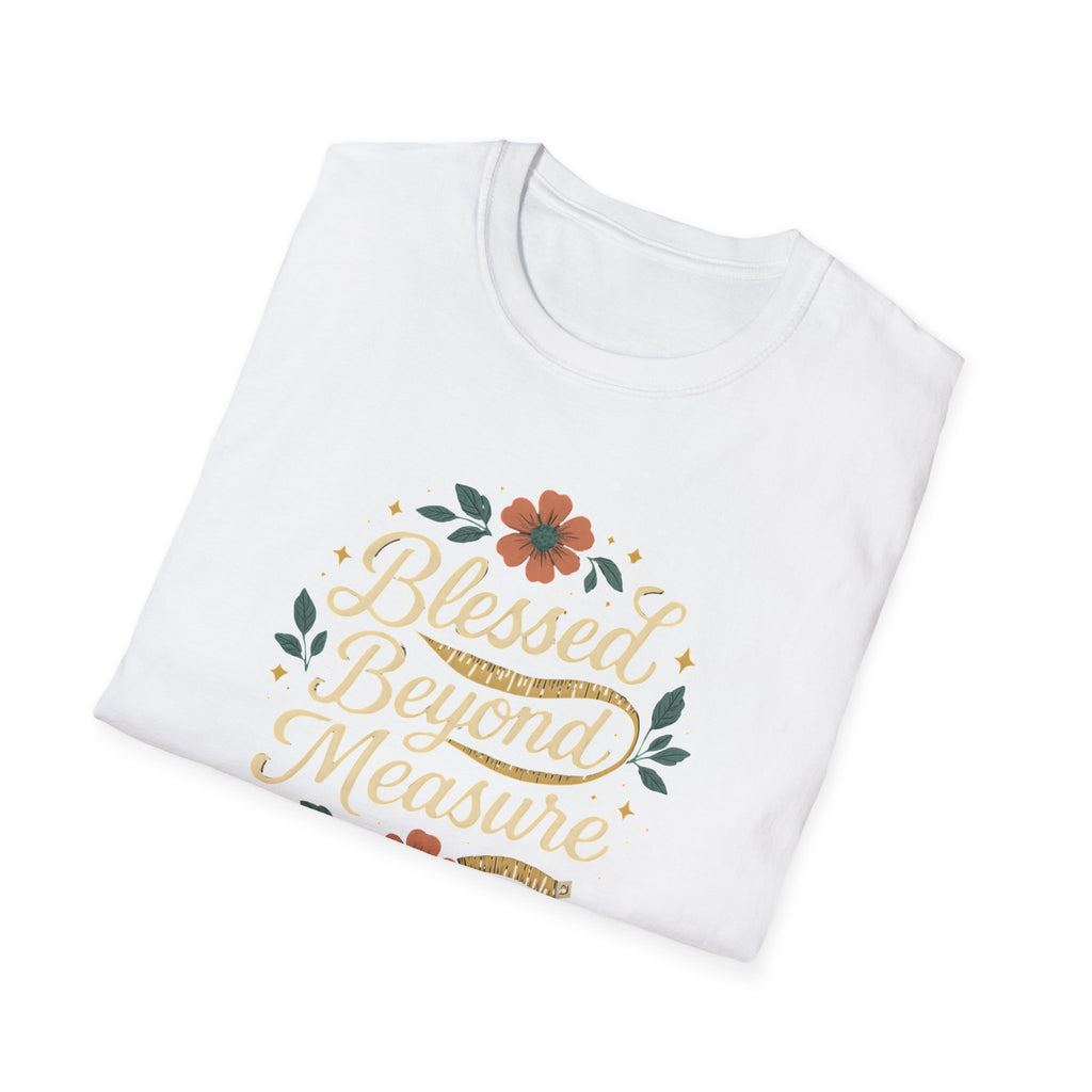 Blessed Beyond Measure T-Shirt
