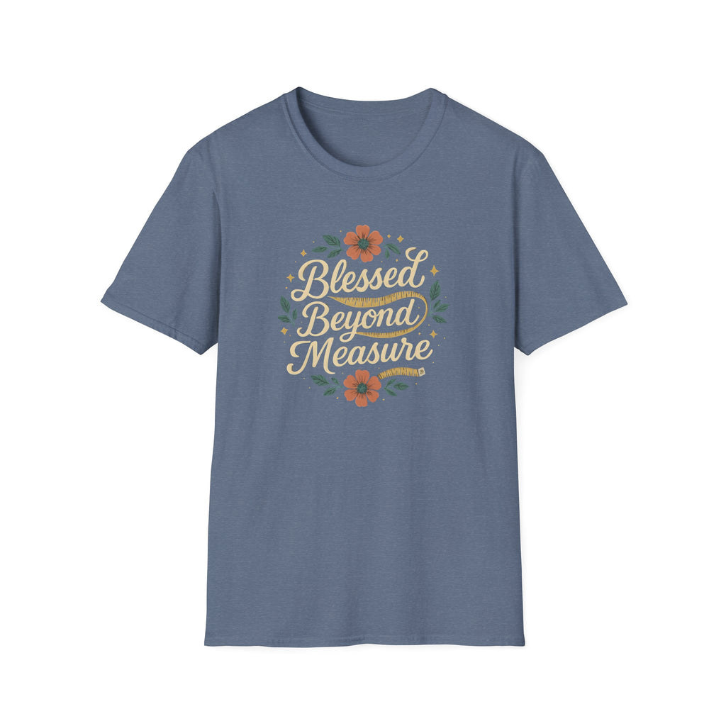 Blessed Beyond Measure T-Shirt